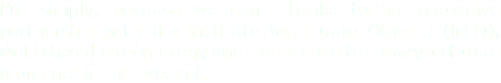 
Put simply, because we can. Thanks to an innovative partnership with the Institute for Future Objects (InFO), MoFO has the technology and the science to show you future moments in the present. 